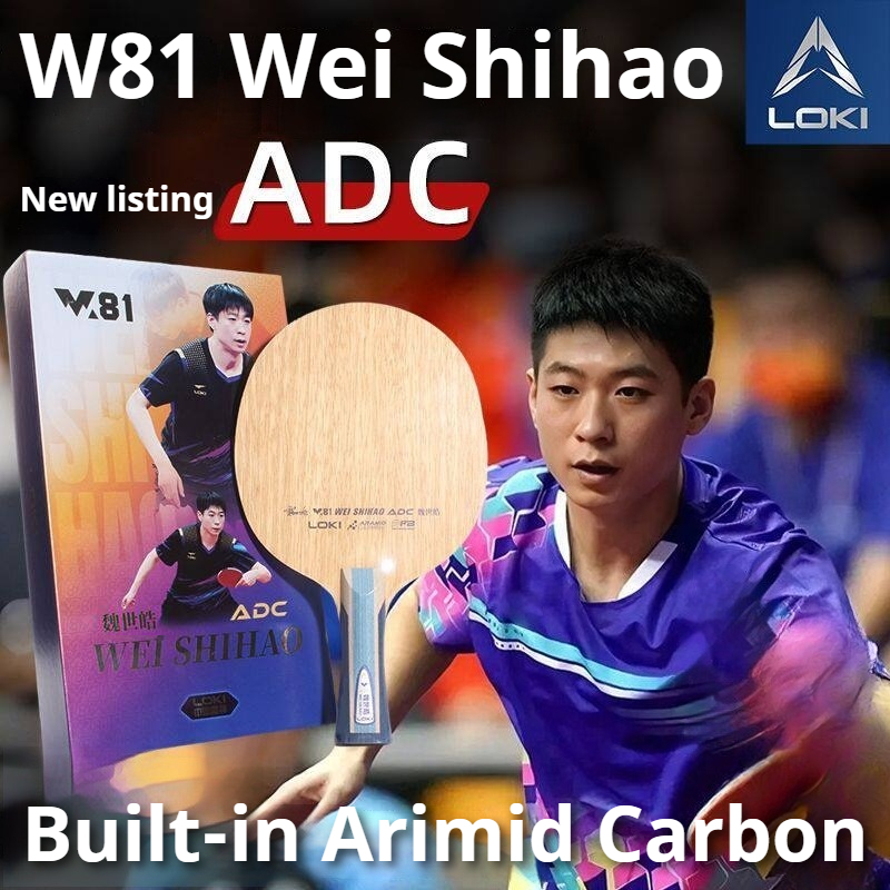 Table Tennis Blade - オリジナル LOKI ARC/ADC WEI SHIHAO 卓球ブレード
